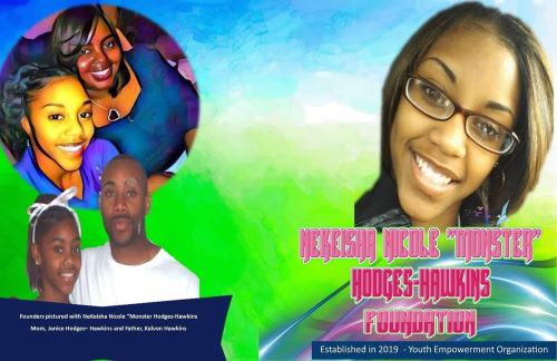 NeKeisha Nicole Monster Hodges-Hawkins Foundation Inc